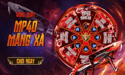 Vòng Quay MP40 Mãng Xà